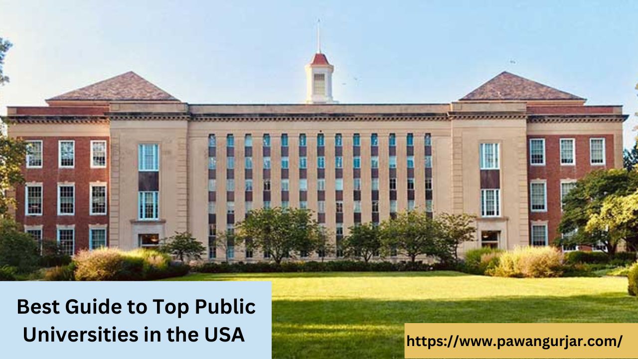 Best Guide to Top Public Universities in the USA